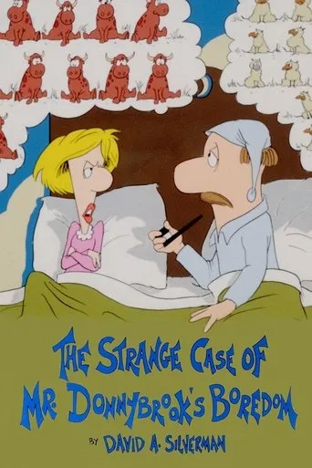 Póster de The Strange Case of Mr. Donnybrook's Boredom