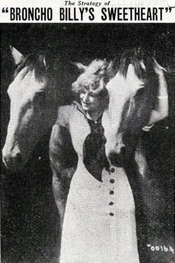 Póster de The Strategy of Broncho Billy's Sweetheart
