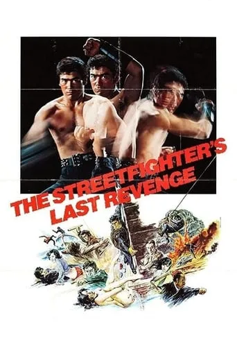 Póster de The Street Fighter 3: Last Revenge (1974) con Sonny Chiba como Takuma Tsurguri