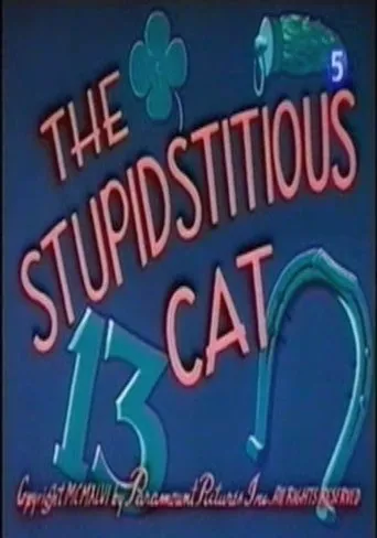 Póster de The Stupidstitious Cat