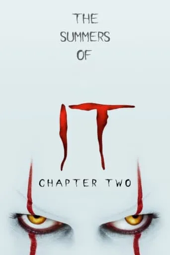 Póster de The Summers of IT: Chapter Two