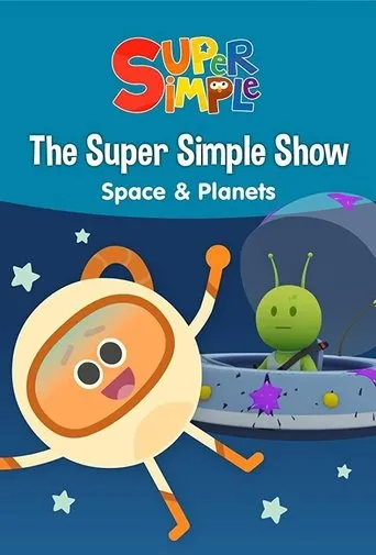 Póster de The Super Simple Show - Space & Planets