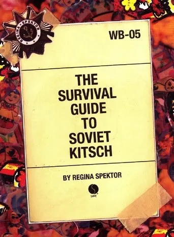 Póster de The Survival Guide to Soviet Kitsch