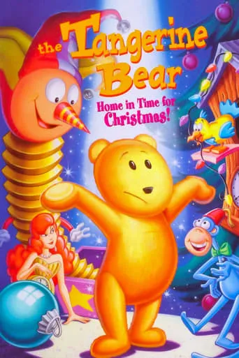 Póster de The Tangerine Bear: Home in Time for Christmas!