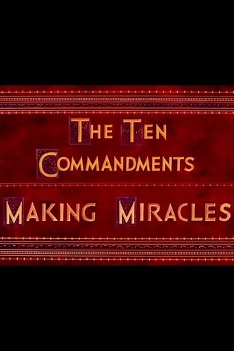 Póster de The Ten Commandments: Making Miracles
