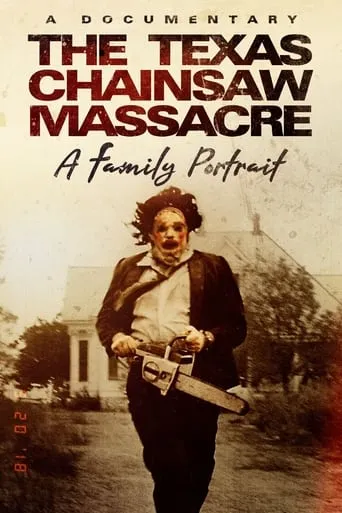 Póster de The Texas Chainsaw Massacre: A Family Portrait