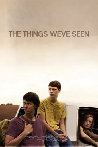 Póster de The Things We've Seen