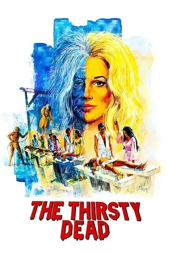 Póster de The Thirsty Dead