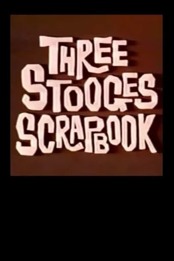 Póster de The Three Stooges Scrapbook