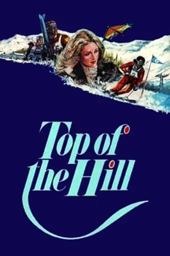 Póster de The Top of the Hill