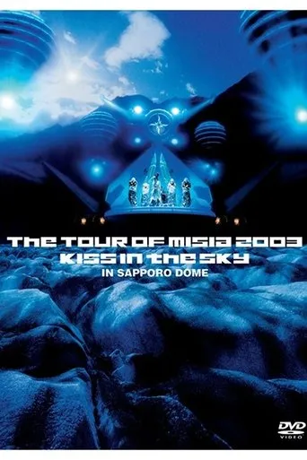 Póster de THE TOUR OF MISIA 2003 KISS IN THE SKY IN SAPPORO DOME