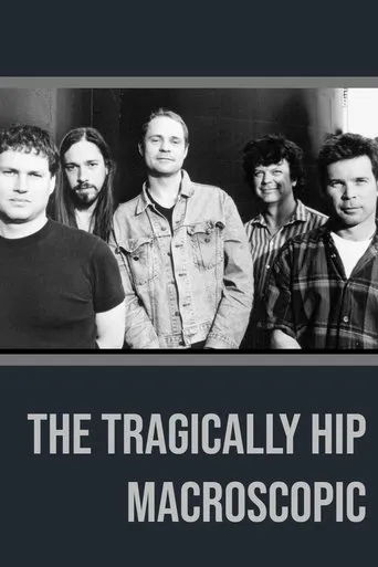 Póster de The Tragically Hip - Macroscopic