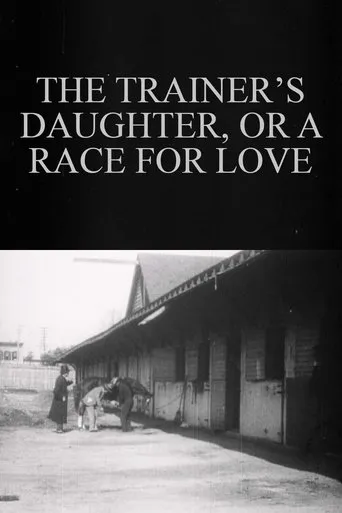 Póster de The Trainer’s Daughter, or A Race for Love
