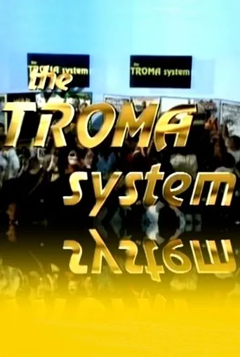 Póster de The Troma System