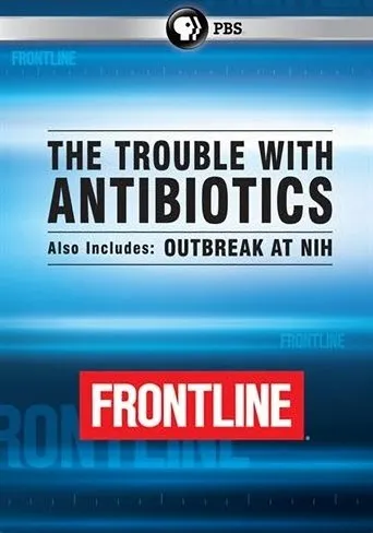 Póster de The Trouble With Antibiotics
