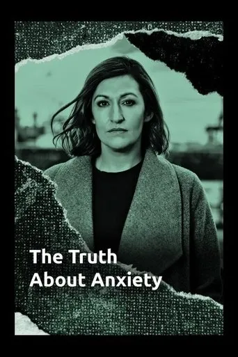 Póster de The Truth About Anxiety