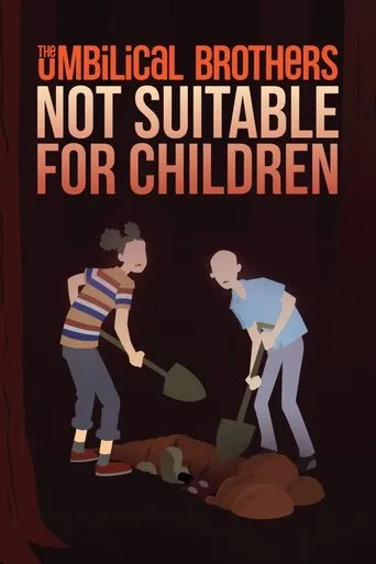 Póster de The Umbilical Brothers - Not Suitable for Children