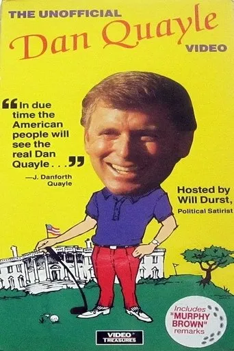 Póster de The Unofficial Dan Quayle Video