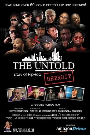 Póster de The Untold Story of Detroit Hip Hop