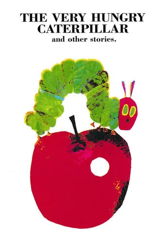Póster de The Very Hungry Caterpillar and Other Stories