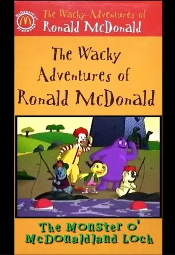 Póster de The Wacky Adventures of Ronald McDonald: The Monster O' McDonaldland Loch