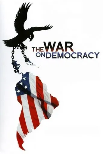 Póster de The War on Democracy