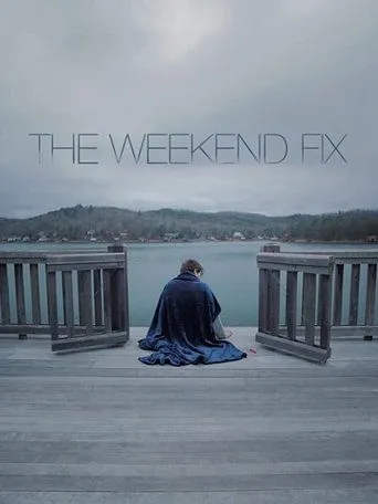 Póster de The Weekend Fix