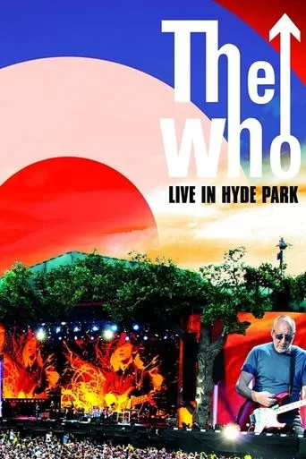 Póster de The Who:  Live in Hyde Park (2015) con Pino Palladino como Himself - bass guitar