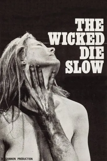 Póster de The Wicked Die Slow