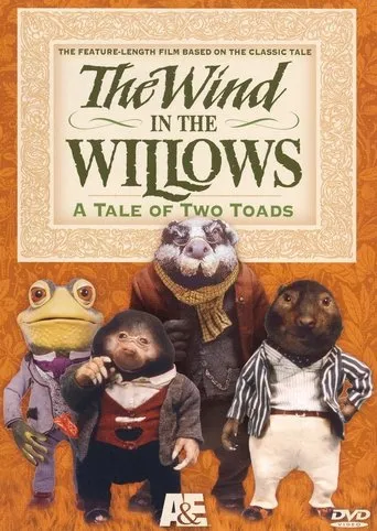 Póster de The Wind in the Willows: A Tale of Two Toads