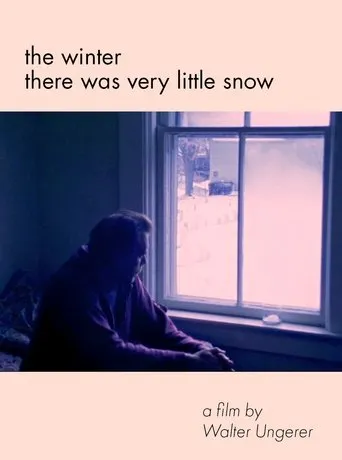 Póster de The Winter There Was Very Little Snow