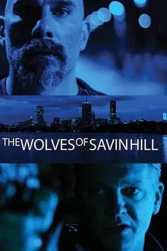 Póster de The Wolves of Savin Hill