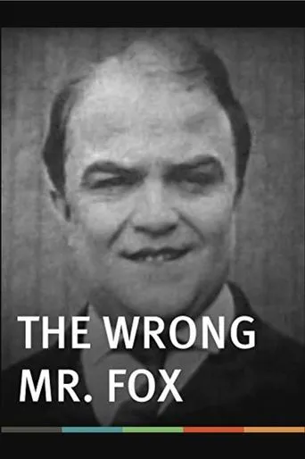Póster de The Wrong Mr. Fox
