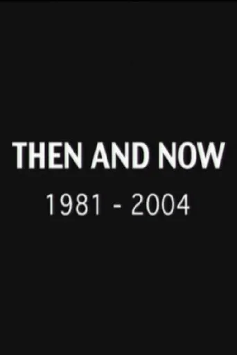 Póster de Then and Now: 1981-2004