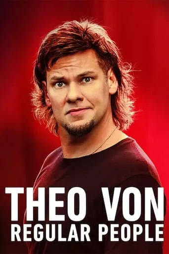 Póster de Theo Von: Regular People