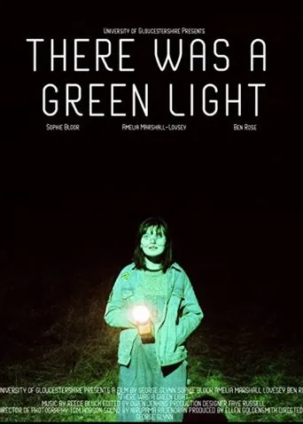 Póster de There Was A Green Light