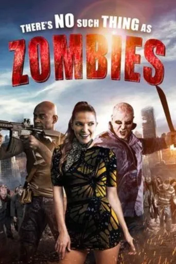 Póster de There's No Such Thing as Zombies
