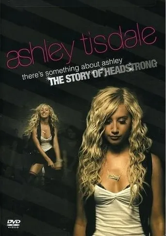 Póster de There's Something About Ashley: The Story of Headstrong