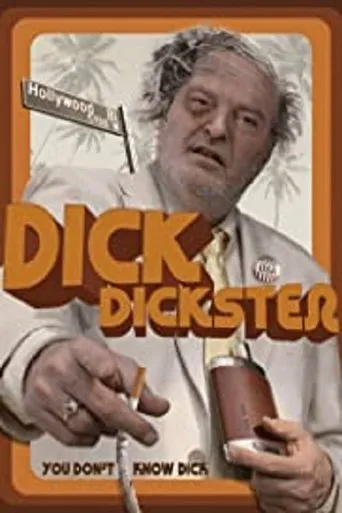 Póster de They Want Dick Dickster