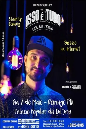 Póster de Thiago Ventura - Isso É Tudo Que Eu Tenho