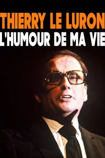 Póster de Thierry Le Luron, l'humour de ma vie