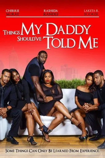 Póster de Things My Daddy Should've Told Me