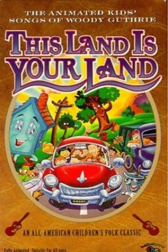 Póster de This Land Is Your Land: The Animated Kids' Songs of Woody Guthrie