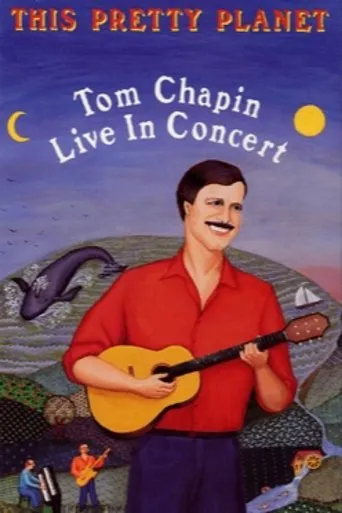 Póster de This Pretty Planet: Tom Chapin Live in Concert