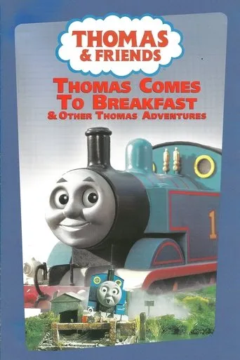 Póster de Thomas & Friends: Thomas Comes To Breakfast & Other Thomas Adventures