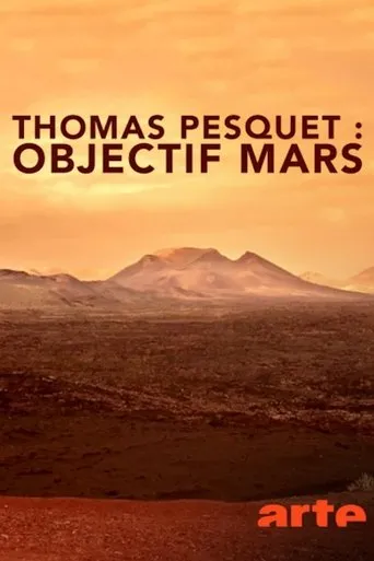 Póster de Thomas Pesquet : Objectif Mars