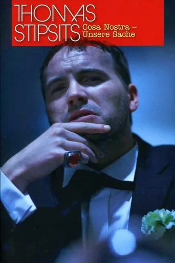 Póster de Thomas Stipsits - Cosa Nostra
