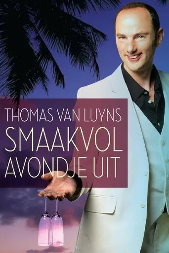 Póster de Thomas van Luyns Smaakvol Avondje uit