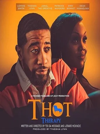 Póster de T.H.O.T. Therapy: A Focused Fylmz and Git Jiggy Production
