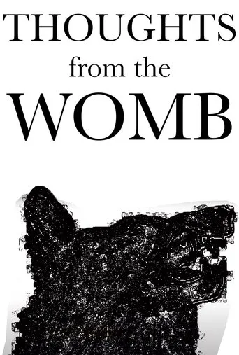 Póster de Thoughts from the Womb
